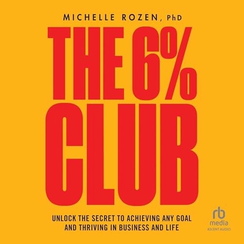 The 6% Club Audiobook by Michelle Rozen